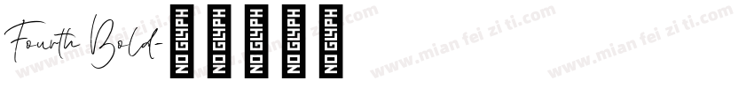 Fourth Bold字体转换
